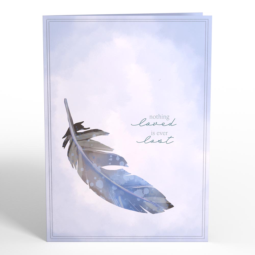 Nothing Loved Is Ever Lost Sympathy Pop-Up Card