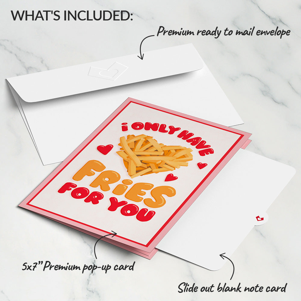 Only Have Fries for You Pop-Up Card